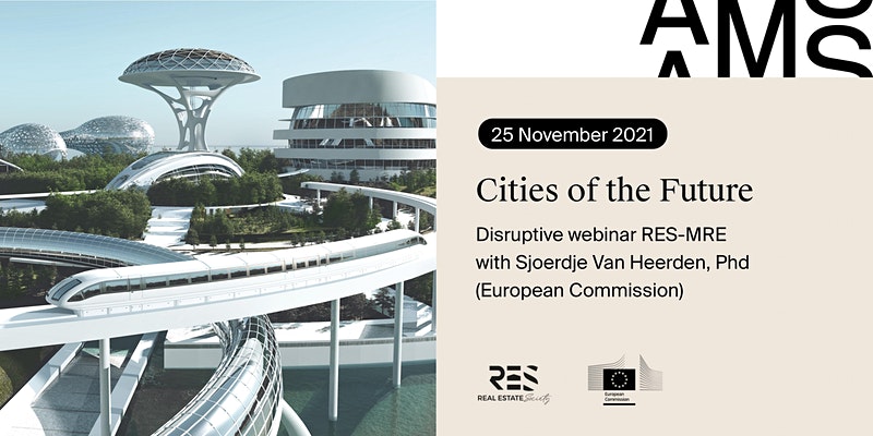 RES-MRE Disruptive Webinar  – Cities of the future